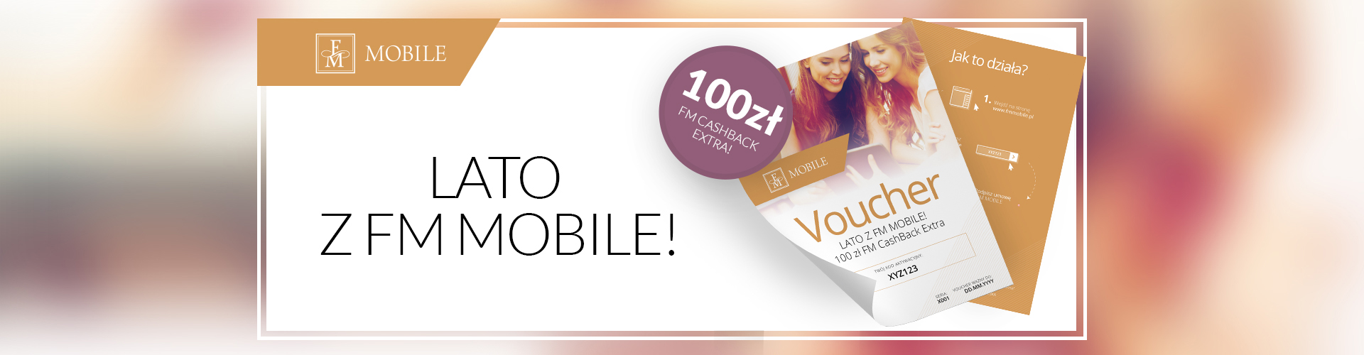 Promocja dzienna 17 lipca 2018 r. 100 zł FM CashBack Extra!! ZAKOŃCZONA