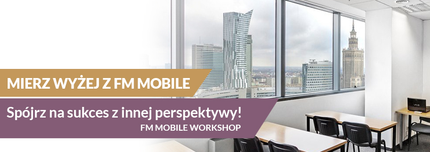 Warsztaty FM Mobile - Bieg po Sukces WARSZAWA