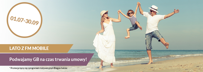 LATO Z FM MOBILE - PROMOCJA ZAKOŃCZONA