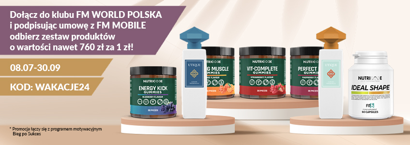 Wakacje z FM MOBILE - PROMOCJA ZAKOŃCZONA